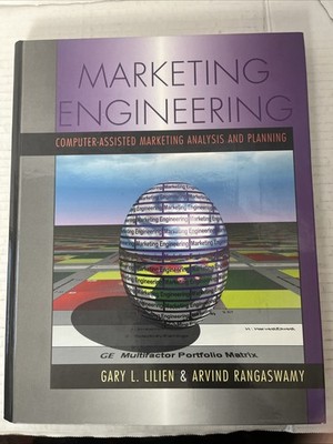 Marketing Engineering Computer-Assisted Analysis & Planning LILIEN & RANGASWAMY