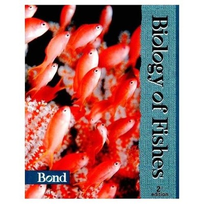Bond's Biology of Fishes  Carl Bond