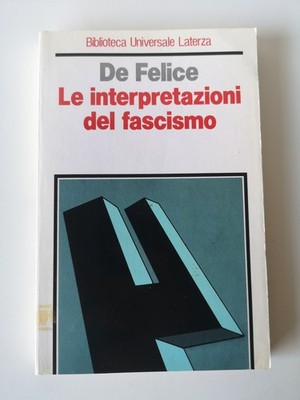 Die Interpretationen des Faschismus - Renzo De Felice - spätere Ausgabe.-1989