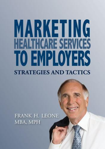 Marketing Healthcare Services to Employers : Strategies and Tactics by Frank H. - Picture 1 of 1