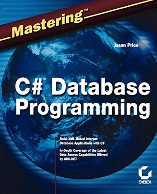 Mastering C# Database Programming, Price, Jason
