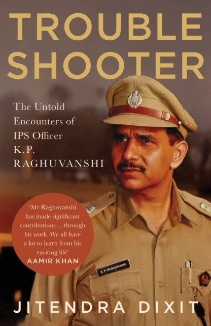 The Troubleshooter by Jitendra Dixit (Paperback Book)