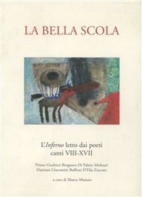 Buch - Schöne Schule. Die Hölle Bett der Dichter. Canti VIII-XVII (La) - Ponte De