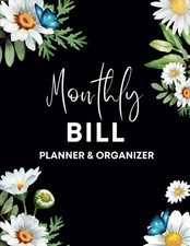 Monthly Bill Planner and Organizer with Calendar: Bill Payment Tracker/ Checklis