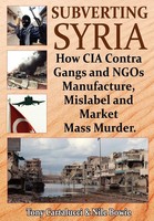 Tony Cartalucci (U. A.) | Subverting Syria | Taschenbuch | Englisch (2012)