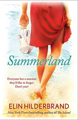 Summerland: The perfect beach read for 2019. Hilderbrand 9781444723953 New*#