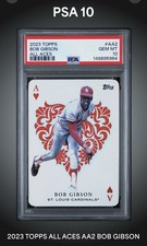 2023 Topps Bob Gibson All Aces AA-2 PSA 10 GEM MINT Cardinals HOF Pitcher 🔥