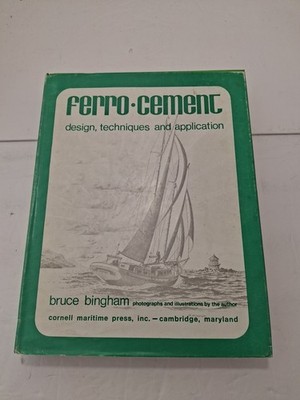 Ferro-Cement : Design, Techniques, and Application by Bruce Bingham (Hardcover)
