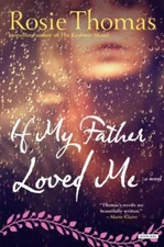 If My Father Loved Me by Thomas, Rosie