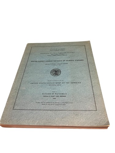 WATER-SUPPLY CHARACTERISTICS OF ILLINOIS STREAMS 1950 (U.S.G.S.) VG+ Cond - PB