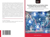 RevisióN TeóRica Y Normativa Sobre La PolíTica De Precios En Cuba SuáRez Buch