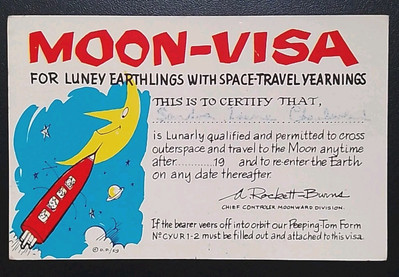 Mond-Visum für Luney Erdlinge mit Raumfahrt-Sehnsucht (verschickt 1962). 