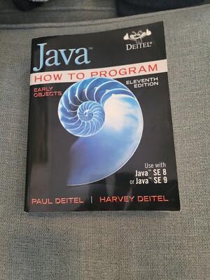 Java How to Program, Early Objects (Eleventh Edition) Harvey Deitel, Paul Deitel
