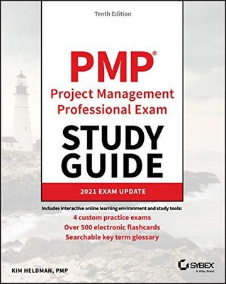 PMP Project Management Professional Exam Study Guide: 2021 Exam