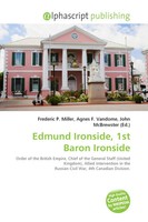 Frederic P. Miller (U. A.) | Edmund Ironside, 1St Baron Ironside | Taschenbuch