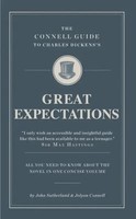 The Connell Guide To Charles Dickens's Great Expectations | Sutherland (U. A.)