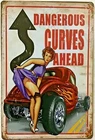 TIN SIGN 8x12 Dangerous curves sexy girl hot rod mechanic garage man cave A66