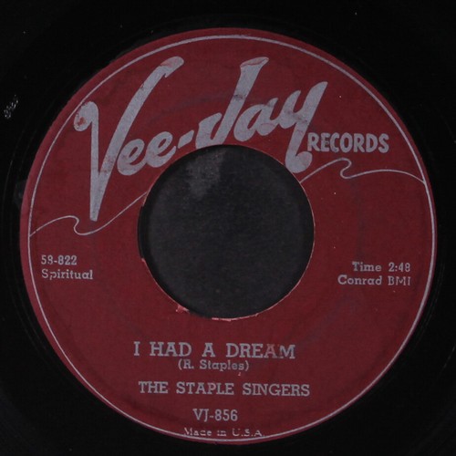 STAPLE SINGERS: i had a dream / help me jesus VEE-JAY 7" Single 45 RPM