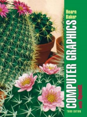Computer Graphics with OpenGL (3rd Edition) Hearn, Donald D., Baker, M. Pauline
