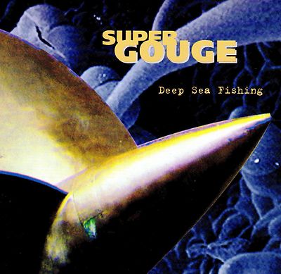 SUPERGOUGE Deep sea fishing CD (1996 Langstrumpf Records)
