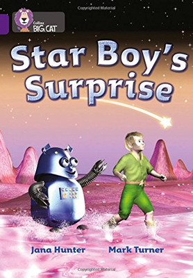 Star Boy�s Surprise: This deceptively simple science... - Hunter, Jana