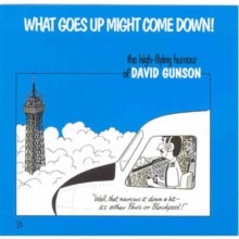 David Gunson - What Goes Up Might Come Down! - The High-Flying Humour - G1398z