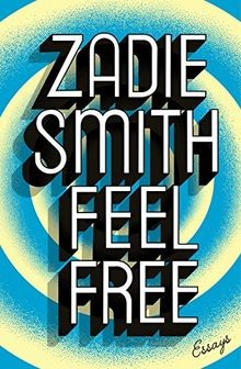 Feel Free: Essays von Smith, Zadie | Buch | Zustand gut