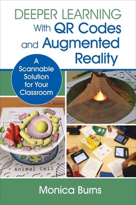 Deeper Learning With QR Codes and Augmented Reality: A Scannable Solution fo...