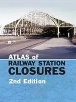 Peter Waller | Atlas Of Railway Station Closures | Buch | Englisch (2020)