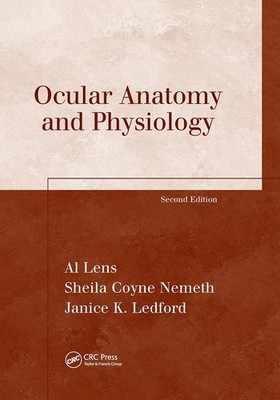 Ocular Anatomy and Physiology (The Basic Bookshelf for Eyecare Professionals...