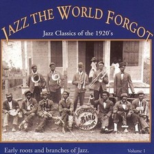 Jazz The World Forgot Volume 1 by Various Artists (CD, 1996, Yazoo) Used