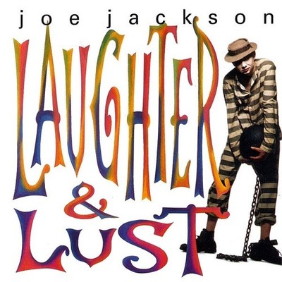 Joe Jackson   Laughter & Lust - CD