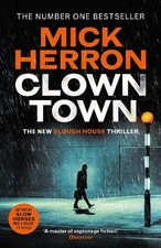 Clown Town: The Thriller for Our Chaot..., Herron, Mick