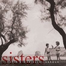 Sisters von Labeque,Katia  Marielle | CD | Zustand neu