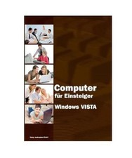Computer für Einsteiger: Windows Vista: Windows Vista