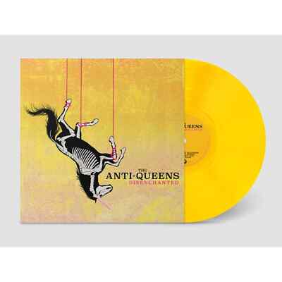 The Anti- Queens / DISENCHANTED (LTD. LP/YELLOW SWIRLY VINYL) / Stomp Records /