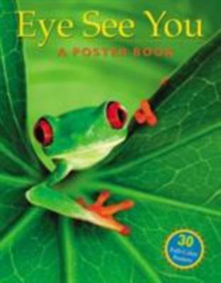 Eye See You: A Poster Book by Storey Publishing, LLC