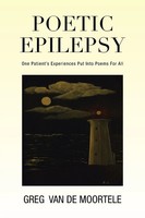 Greg Van De Moortele | Poetic Epilepsy | Taschenbuch | Englisch (2013) | Xlibris