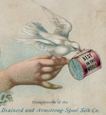 1870s-80s Brainerd & Armstrong Spool Silk Co. Lady's Hand & Dove P180