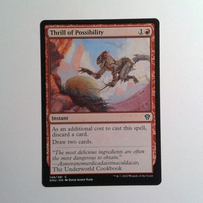 Thrill of Possibility DMU MTG 148/281 COMMON M/NM
