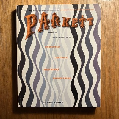 Parkett 61: Bridget Riley, Liam Gillick, Sarah Morris, Matthew Ritchie