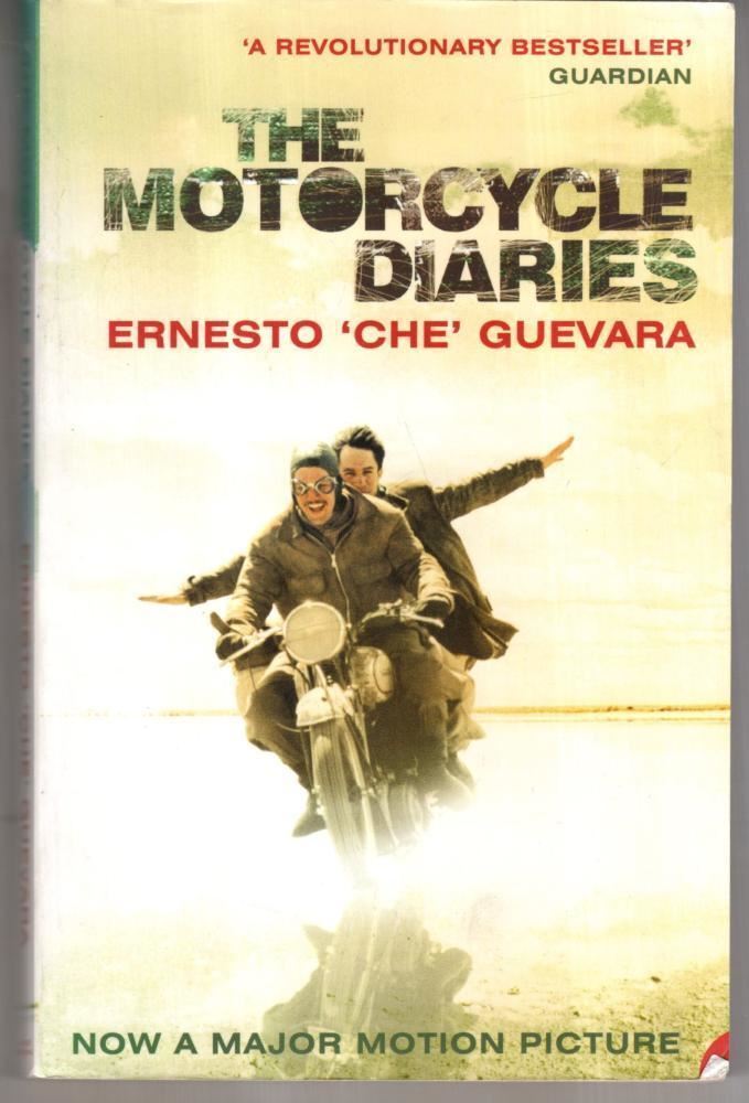 The Motorcycle Diaries : Ernesto 'Che' Guevara