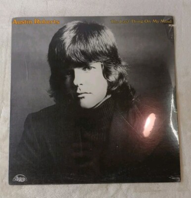 Austin Roberts - The Last Thing On My Mind - LP Vinyl Record SEALED