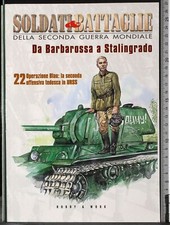 SOLDATI & BATTAGLIE. DA BARBAROSSA A STALINGRADO 22. MOLINARI. HOBBY WORK. 1ED.