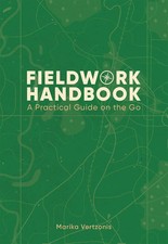 Fieldwork Handbook A Practical Guide on the G...