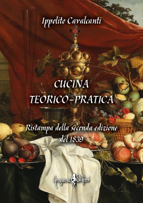 Libro di Cucina Teorico-Pratica di Ippolito Cavalcanti