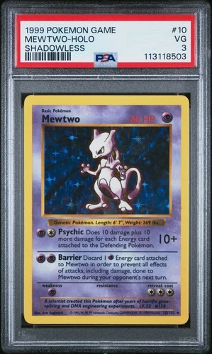 1999 POKEMON BASE SET SHADOWLESS #10 MEWTWO-HOLO PSA 3