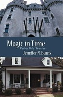Jennifer N. Burns | Magic In Time | Taschenbuch | Englisch (2012) | iUniverse