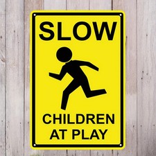Slow Children at Play Durable Warning Tin Metal Signs Home D cor 8x12