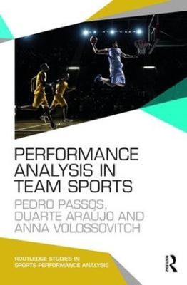 Performance Analysis in Team Sports (Routledge Studies in Sports Performance